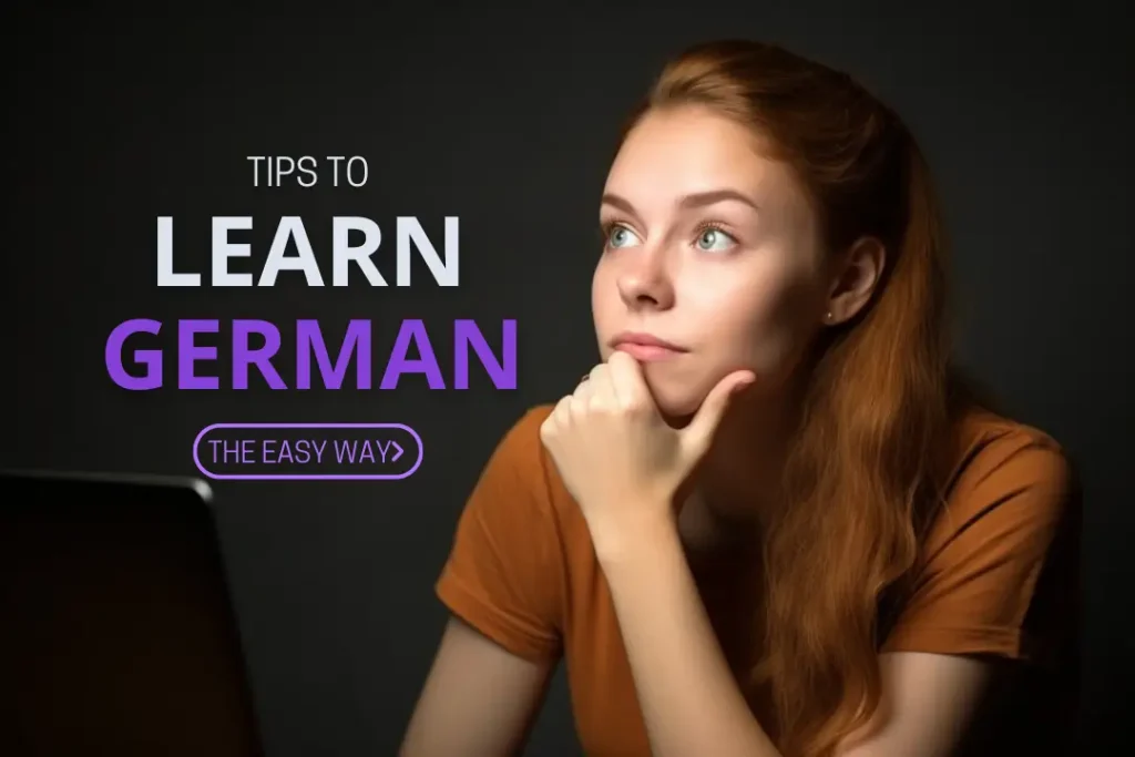 Learn German Fast and Easy: The Ultimate Guide for learning German